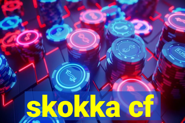 skokka cf